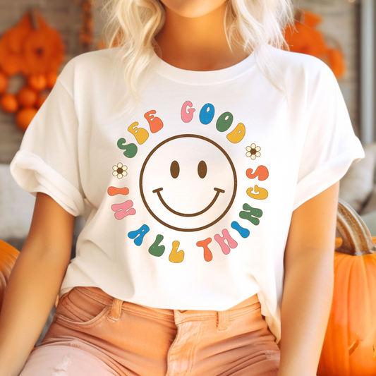 See Good In All Things T-Shirt