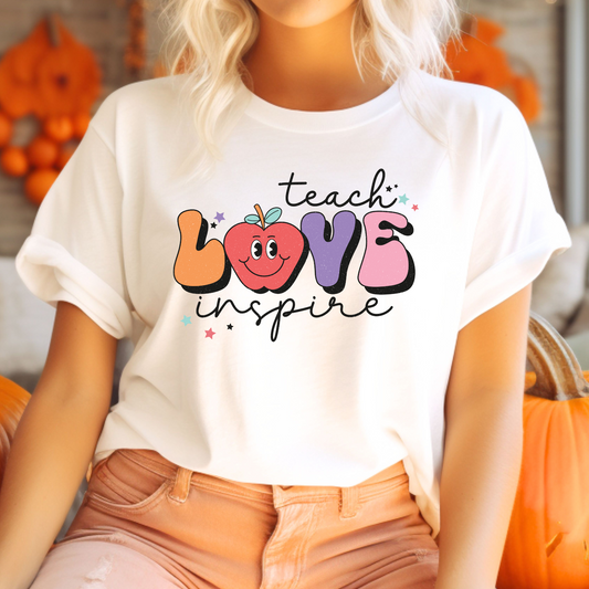 Teach Love Inspire T-Shirt