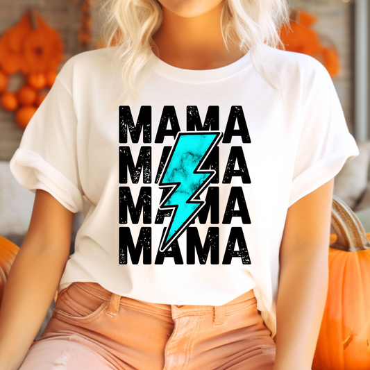 Mama: Turquoise T-Shirt