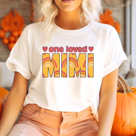 One Loved Mimi T-Shirt
