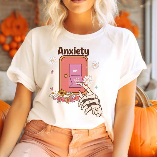 Anxiety On/Off T-Shirt
